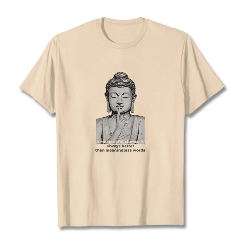 Buddha Stones  A Meaningful Silence Cotton Tee T-shirt