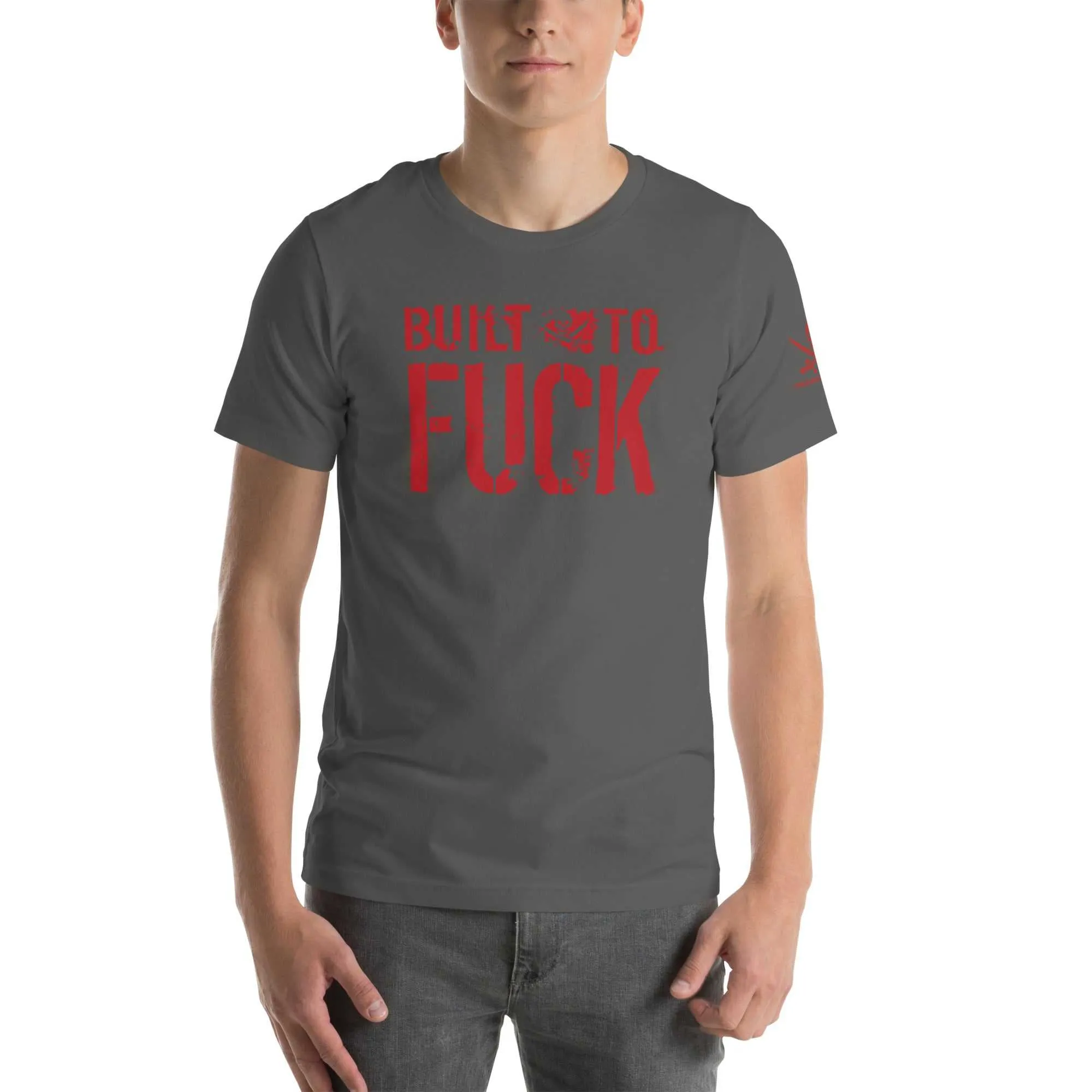 Built to F*ck T-shirt