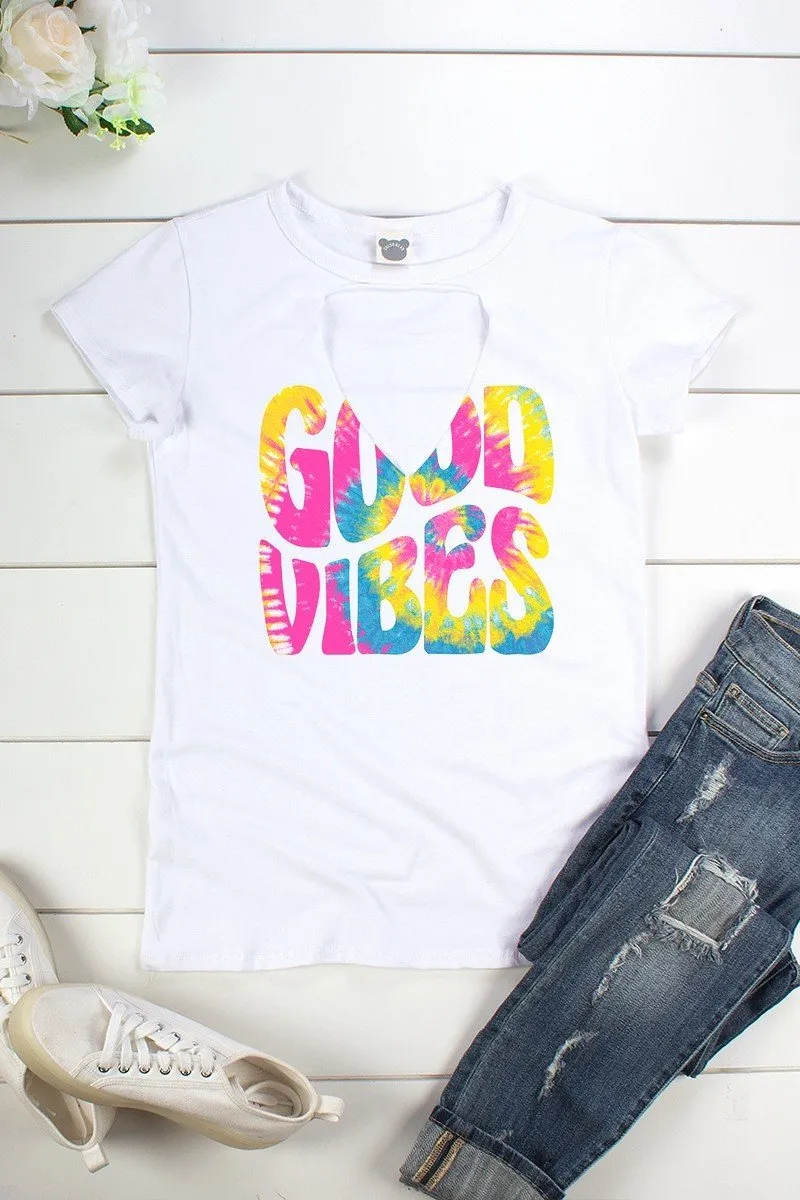 GOOD VIBES, CUT OUT FRONT SHORT SLEEVE - BLACK or WHITE