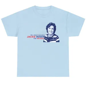 Re-elect Senator Jackie Rosen for Nevada - Shirt