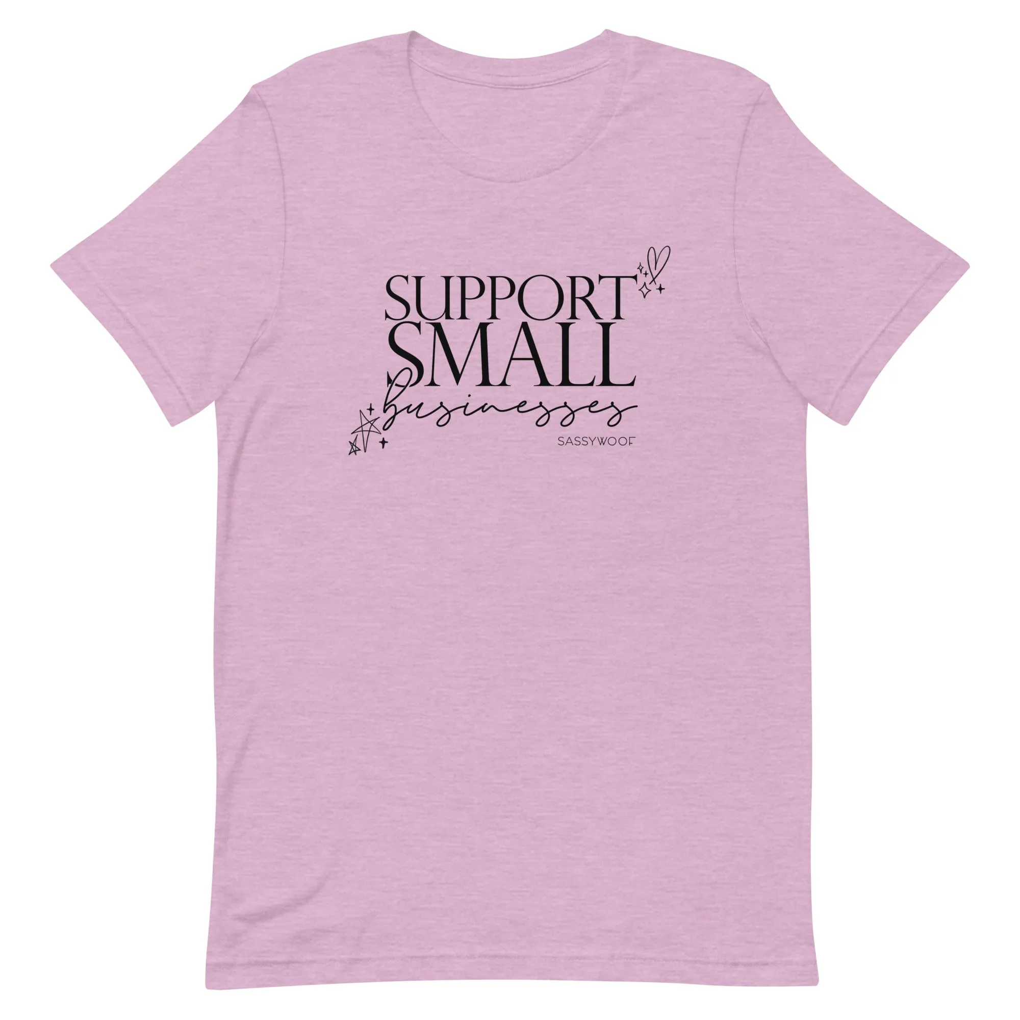 Support Small Businesses Tee